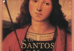 Os Santos da Nossa Vida: São Sebastião
