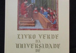 Livro Verde da Universidade de Coimbra - Cartulário do Século XV - 1990 (Envio grátis)