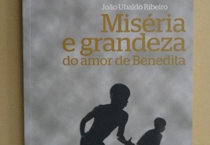 "Miséria e Grandeza do Amor de Benedita" de João