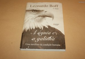 A Águia e a Galinha // Leonardo Boff