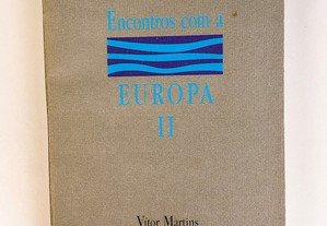 Encontros com a Europa II