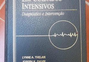Enfermagem em Cuidados Intensivos - Lynne A. Thelan, Joseph K. David e Linda D. Urden