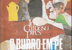 José Cardoso Pires. O Burro-em Pé. Ilustrações de Júlio Pomar.