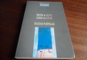 "Resta a Noite" de Soledad Puértolas