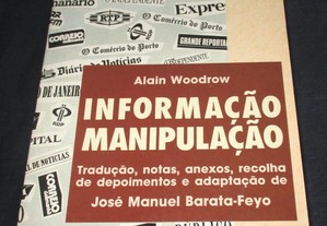 Livro Informação Manipulação Alain Woodrow
