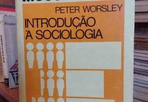 Introdução à Sociologia - Peter Worsley