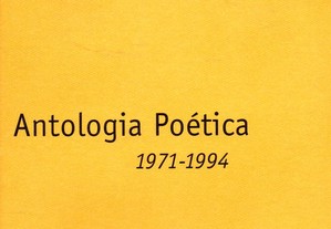 Antologia Poética 1971 - 1994