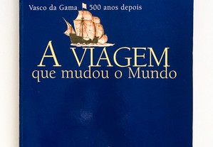 A Viagem que mudou o Mundo Vasco da Gama