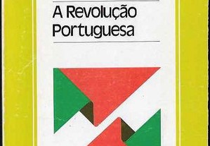 Álvaro Cunhal. A Revolução Portuguesa.