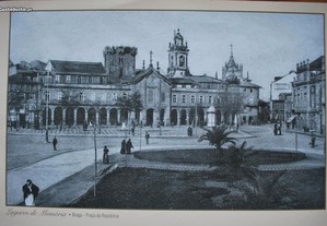 Braga - Praça da Republica (Lugares de Memória)