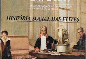 Análise Social, nº 116 - 117. 1992. História Social das Elites.