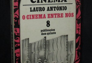 Livro O Cinema Entre Nós Lauro António Cadernos de Cinema nº 8