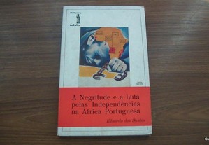 A negritude e a luta pelas independência na África de Eduardo dos Santos