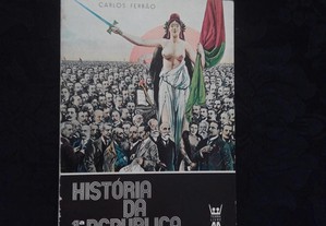 Carlos Ferrão - História da 1 República
