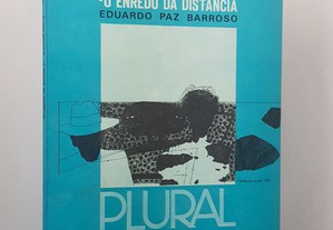 POESIA Eduardo Paz Barroso // Último Princípio - O Enredo da Distância 1983