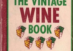 The Vintage Wine Book de William S. Leedom