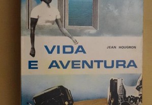 "Vida e Aventura" de Jean Hougron