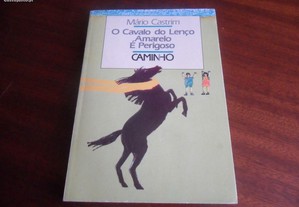 "O Cavalo do Lenço Amarelo é Perigoso" de Mário Castrim - 2ª Edição de 1986