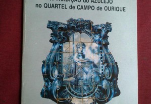 A Tradição do Azulejo no Quartel de Campo de Ourique-1992