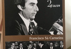 2 faces, Francisco Sá Carneiro