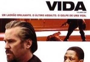 O Golpe de Uma Vida (2008) Val Kilmer