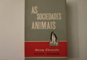 As sociedades animais- Rémy Chauvin