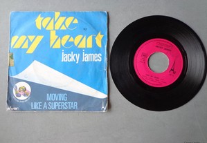 Disco vinil single - Jacky James - Take My Heart