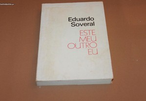 Este Meu Outro Eu // Eduardo Soveral