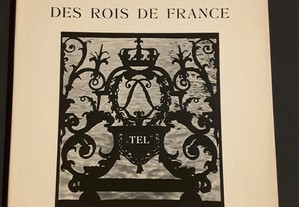 Des Châteaux des Rois de France