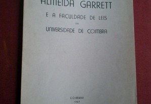 José Beleza dos Santos-Almeida Garrett e a Faculdade de Leis-1957