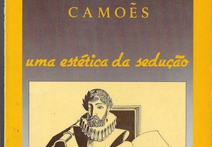 Clara Crabbé Rocha. A poesia lírica de Camões. Uma estética da sedução.