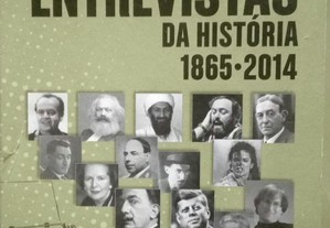 Grandes Entrevistas da Historia 1865-2014