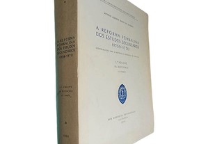 A Reforma Pombalina dos Estudos Secundários 1759-1771 (1.º Volume - A Reforma - 1.ª Parte) - António Alberto Banha de Andrade