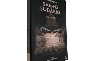 A Irmandade do Santo Sudário - Julia Navarro