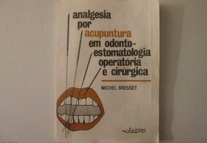 Analgesia por Acupuntura- Michel Bresset