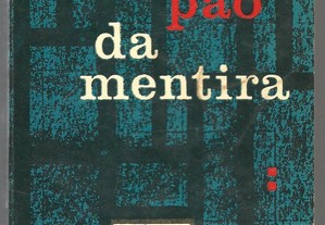 Horace McCoy - O Pão da Mentira (1960) / Trad. José Cardoso Pires