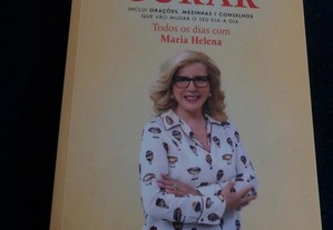 Livro - Mudar Melhorar Curar Todos os dias com Maria Helena de Maria Helena - NOVO