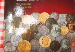 80 Moedas História de Portugal em moedas dos primórdios até ao escudo