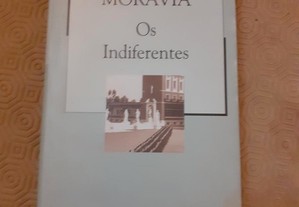 Os Indiferentes - Alberto Moravia - NOVO