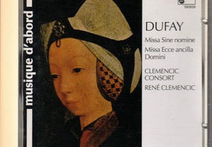 CD Guillaume Dufay - Missa Sine Nomine / Missa Ecce Ancilla Domini