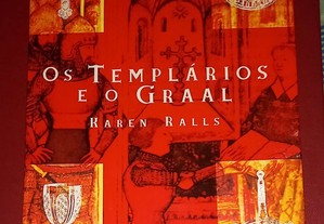 Os templários e o Graal, de Katen Ralls