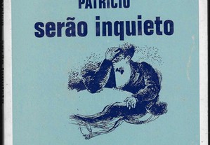 António Patrício. Serão Inquieto. 