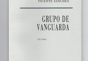 Grupo de Vanguarda (Vicente Sanches)