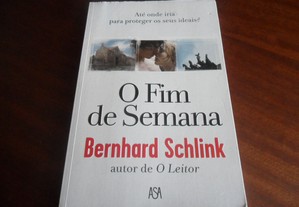 "O Fim de Semana" de Bernhard Schlink - 1ª Edição de 2010