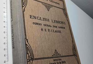 English lessons (Curso geral dos liceus - 4.ª e 5.ª Classe) - J. Alves de Oliveira