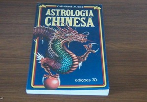 Astrologia Chinesa de Catherine Aubier