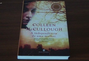A Independência de uma Mulher de Colleen McCulloug
