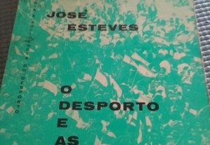 O Desporto e as Estruturas Sociais de José Esteves