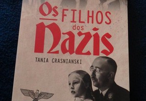 Livro - Os Filhos dos Nazis de Tania Crasnianski - NOVO