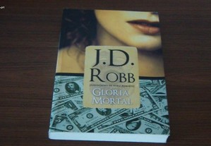 Glória Mortal de J. D. Robb